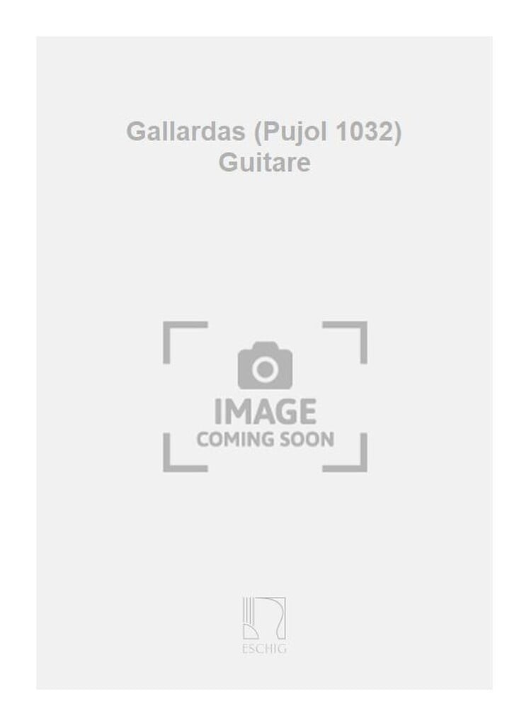 Gallardas (Pujol 1032) Guitare